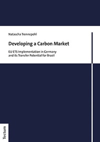 Abbildung von: Developing a Carbon Market - Tectum Wissenschaftsverlag
