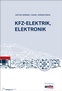 Abbildung: "Kfz-Elektrik, Elektronik"
