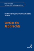 Cover: Vertr&auml;ge des Jagdrechts - Facultas