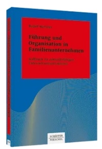 Abbildung von: Führung und Organisation in Familienunternehmen - Schäffer-Poeschel