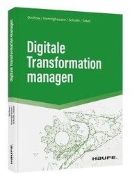 Abbildung von: Digitale Transformation managen - Haufe-Lexware