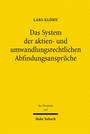Cover: Das System der aktien- und umwandlungsrechtlichen Abfindungsansprüche - Mohr Siebeck