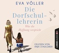 Cover: Die Dorfschullehrerin - L&uuml;bbe Audio