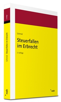 Bild vergrößern Bild: Steuerfallen im Erbrecht - NWB