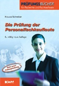 Cover: Die Pr&uuml;fung der Personalfachkaufleute - Kiehl