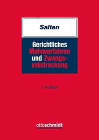 Abbildung von: Gerichtliches Mahnverfahren und Zwangsvollstreckung - Otto Schmidt Verlag