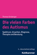Cover: Die vielen Farben des Autismus - Kohlhammer