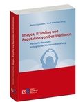 Cover: Images, Branding und Reputation von Destinationen - Erich Schmidt Verlag
