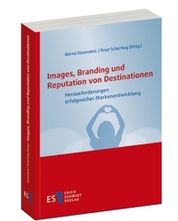 Enlarge image Cover: Images, Branding und Reputation von Destinationen - Erich Schmidt Verlag