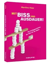 Abbildung von: Mit Biss und Ausdauer! - Haufe-Lexware