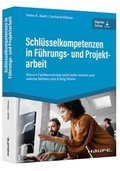 Cover: Schl&uuml;sselkompetenzen in F&uuml;hrungs- und Projektarbeit - Haufe-Lexware