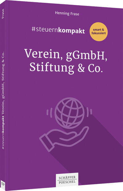 Abbildung von: #steuernkompakt Verein, gGmbH, Stiftung & Co. - Schäffer-Poeschel