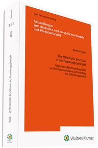 Abbildung von: Der fehlerhafte Beschluss in der Personengesellschaft - Carl Heymanns Verlag