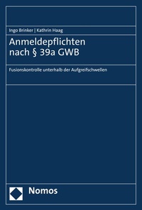 Abbildung von: Anmeldepflichten nach § 39a GWB - Nomos