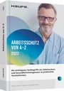 Bild: Arbeitsschutz von A-Z 2022 - Haufe-Lexware