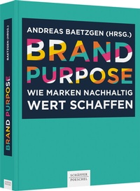 Abbildung von: Brand Purpose - Schäffer-Poeschel