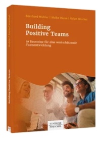 Abbildung von: Building Positive Teams - Schäffer-Poeschel