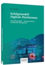 Cover: Erfolgsmodell Digitale Plattformen - Schäffer-Poeschel