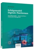 Cover: Erfolgsmodell Digitale Plattformen - Sch&auml;ffer-Poeschel