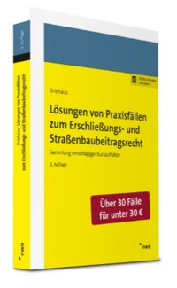 Abbildung von: Lösungen von Praxisfällen zum Erschließungs- und Straßenbaubeitragsrecht - NWB
