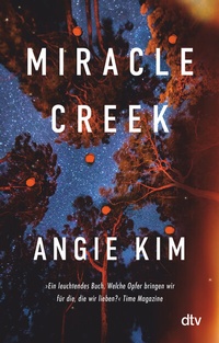 Abbildung von: Miracle Creek - dtv