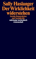 Cover: Der Wirklichkeit widerstehen - Suhrkamp