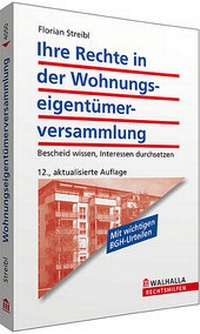 Abbildung von: Ihre Rechte in der Wohnungseigentümerversammlung - Walhalla