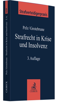 Abbildung von: Strafrecht in Krise und Insolvenz - C.H.BECK