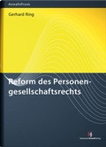 Cover: Reform des Personengesellschaftsrechts - Deutscher Anwaltverlag