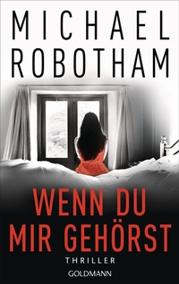 Abbildung von: Wenn du mir gehörst - Goldmann