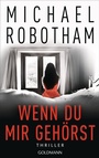 Cover: Wenn du mir gehörst - Goldmann