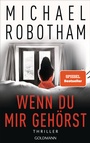 Cover: Wenn du mir gehörst - Goldmann