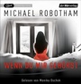 Cover: Wenn du mir gehörst - Der Hörverlag