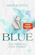 Cover: Blue - Wo immer du mich findest - Rowohlt Taschenbuch
