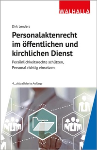Abbildung von: Personalaktenrecht im öffentlichen und kirchlichen Dienst - Walhalla