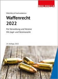 Abbildung von: Waffenrecht 2022 - Walhalla