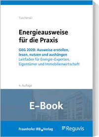 Abbildung von: Energieausweise für die Praxis (E-Book) - Reguvis Fachmedien