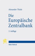 Cover: Die Europ&auml;ische Zentralbank - Mohr Siebeck