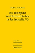 Cover: Das Prinzip der Konfliktkonzentration in der Br&uuml;ssel Ia-VO - Mohr Siebeck