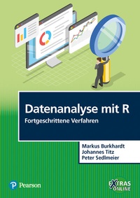 Enlarge image Cover: Datenanalyse mit R' Fortgeschrittene Verfahren - Pearson Studium