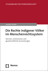 Abbildung von: Die Rechte indigener Völker im Menschenrechtssystem - Nomos