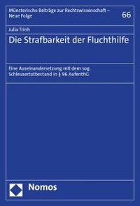 Abbildung von: Die Strafbarkeit der Fluchthilfe - Nomos