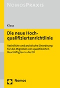 Cover: Die neue Hochqualifiziertenrichtlinie - Nomos