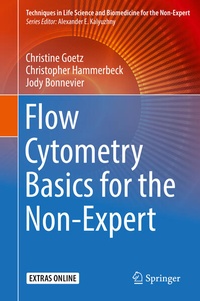 Enlarge image Cover: Flow Cytometry Basics for the Non-Expert - Springer