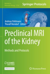 Enlarge image Cover: Preclinical MRI of the Kidney - Springer