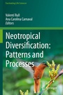 Cover: Neotropical Diversification: Patterns and Processes - Springer