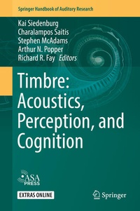 Enlarge image Cover: Timbre: Acoustics, Perception, and Cognition - Springer