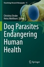 Cover: Dog Parasites Endangering Human Health - Springer