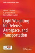Cover: Light Weighting for Defense, Aerospace, and Transportation - Springer