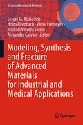 Cover: Modeling, Synthesis and Fracture of Advanced Materials for Industrial and Medical Applications - Springer